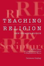 Libro in inglese Teaching Religion (New Updated Edition): Sixty Years of Religious education in England and Wales Terence Copley
