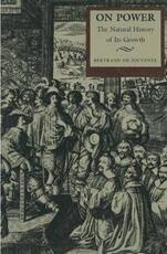 Libro in inglese On Power: The Natural History of Its Growth Bertrand Jouvenel