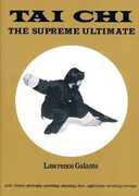 Libro in inglese Tai Chi: The Supreme Ultimate Lawrence Galante
