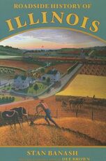 Libro in inglese Roadside History of Illinois Stan Banash