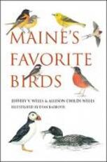 Libro in inglese Maine's Favorite Birds Jeffrey V Wells Allison Childs Wells