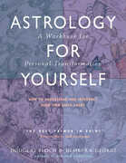 Libro in inglese Astrology for Yourself: How to Understand and Interpret Your Own Birth Chart a Workbook for Personal Transformation Douglas Bloch Demetra George