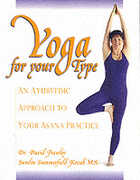 Libro in inglese Yoga for Your Type: An Ayurvedic Approach to Your Asana Practice David Frawley Sandra Summerfield-Kozak