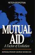 Libro in inglese Mutual Aid: A Factor of Evolution Petr Alekseevich Kropotkin