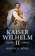 Libro in inglese Kaiser Wilhelm II: A Concise Life John C. G. Rohl
