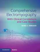 Libro in inglese Comprehensive Electromyography: With Clinical Correlations and Case Studies Mark A. Ferrante