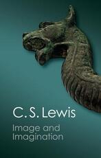 Libro in inglese Image and Imagination: Essays and Reviews C. S. Lewis