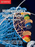 Libro in inglese Mathematics for the IB Diploma: Higher Level with CD-ROM Paul Fannon Vesna Kadelburg Ben Woolley