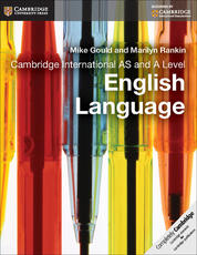 Libro in inglese Cambridge International AS and A Level English Language Coursebook Mike Gould Marilyn Rankin