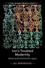 Libro in inglese Iran's Troubled Modernity: Debating Ahmad Fardid's Legacy Ali Mirsepassi