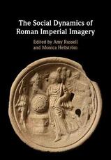 Libro in inglese The Social Dynamics of Roman Imperial Imagery
