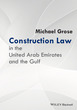 Construction Law in the United Arab Emir