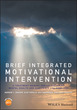 Brief Integrated Motivational Interventi