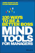 Libro in inglese Mind Tools for Managers: 100 Ways to be a Better Boss James Manketow