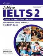 Libro in inglese Achieve IELTS 2: English for International Education Caroline Cushen Susan Hutchinson Louis Harrison
