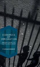 Libro in inglese Economics of Immigration: The Impact of Immigration on the Australian Economy