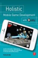 Libro in inglese Holistic Mobile Game Development with Unity Penny de Byl