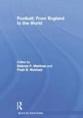 Libro in inglese Football: From England to the World