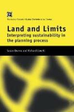 Libro in inglese Land and Limits: Interpreting Sustainability in the Planning Process Richard Cowell Susan Owens