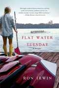 Libro in inglese Flat Water Tuesday Ron Irwin