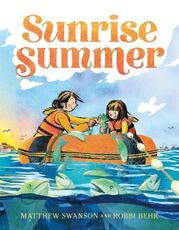 Libro in inglese Sunrise Summer Matthew Swanson