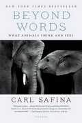 Libro in inglese Beyond Words: What Animals Think and Feel Carl Safina