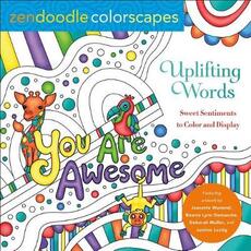 Libro in inglese Zendoodle Colorscapes: Uplifting Words Jeanette Wummel Bonnie Lynn Demanche Deborah Muller