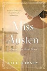 Libro in inglese Miss Austen: A Novel of the Austen Sisters Gill Hornby