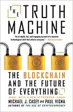 Libro in inglese The Truth Machine: The Blockchain and the Future of Everything Paul Vigna Michael J Casey