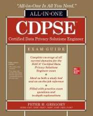 Libro in inglese CDPSE Certified Data Privacy Solutions Engineer All-in-One Exam Guide Peter Gregory