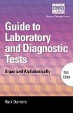 Libro in inglese Delmar's Guide to Laboratory and Diagnostic Tests: Organized Alphabetically Rick Daniels