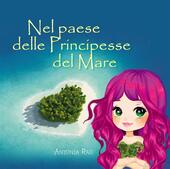 Nel paese delle Principesse del Mare