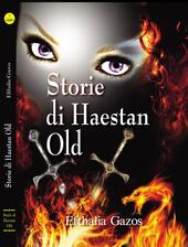 Storie di Haestan Old