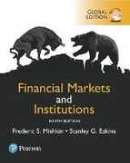 Libro in inglese Financial Markets and Institutions, Global Edition Frederic S. Mishkin Stanley G. Eakins