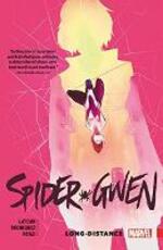 Libro in inglese Spider-gwen Vol. 3: Long Distance Jason Latour
