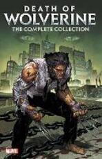 Libro in inglese Death Of Wolverine: The Complete Collection Charles Soule Tim Seeley Kyle Higgins