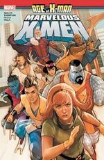 Libro in inglese Age Of X-man: The Marvelous X-men Lonnie Nadler Zac Thompson