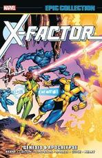 Libro in inglese X-factor Epic Collection: Genesis & Apocalypse Roger Stern John Byrne Bob Layton