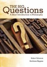 Libro in inglese The Big Questions: A Short Introduction to Philosophy Robert Solomon Kathleen Higgins