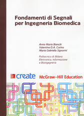 Libro Fondamenti di segnali per ingegneria biomedica