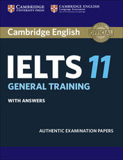 Libro in inglese Cambridge IELTS 11 General Training Student's Book with answers: Authentic Examination Papers