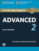 Libro in inglese Cambridge English Advanced 2 Student's Book with answers and Audio: Authentic Examination Papers