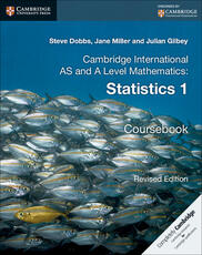 Libro in inglese Cambridge International AS and A Level Mathematics: Revised Edition Statistics 1 Coursebook Steve Dobbs Jane Miller Julian Gilbey