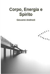 Corpo, energia e spirito