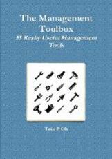 Libro in inglese The Management Toolbox Teik P Oh