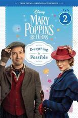 Libro in inglese Mary Poppins Returns: Everything Is Possible Walt Disney Pictures