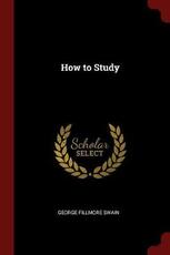 Libro in inglese How to Study George Fillmore Swain