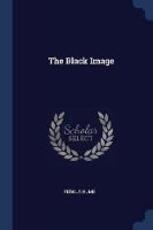Libro in inglese The Black Image Fergus Hume