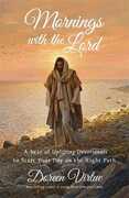 Libro in inglese Mornings with the Lord: A Year of Uplifting Devotionals to Start Your Day on the Right Path Doreen Virtue