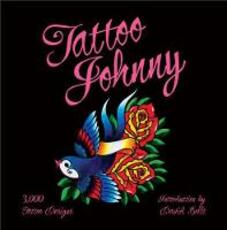 Libro in inglese Tattoo Johnny: 3,000 Tattoo Designs Tattoo Johnny
